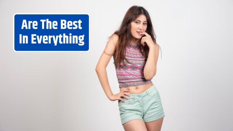 Are The Best In Everything