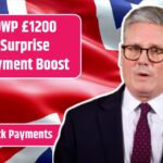DWP £1200 Surprise Payment Boost