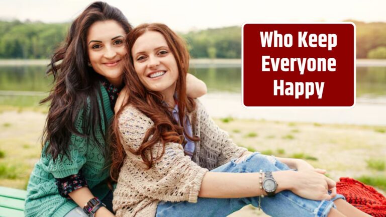 Who Keep Everyone Happy