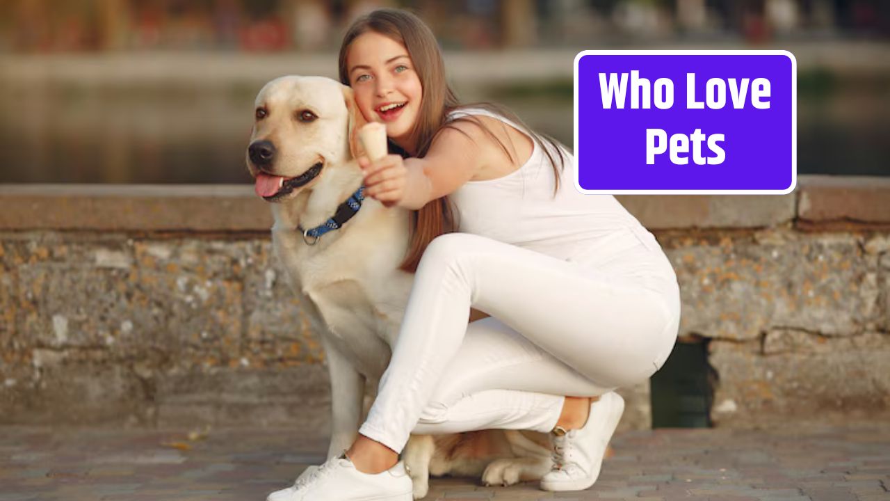 Who Love Pets