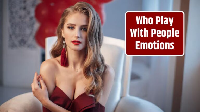 Who Play With People Emotions